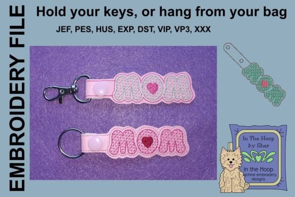 Mom Key Fob Embroidery Design Review